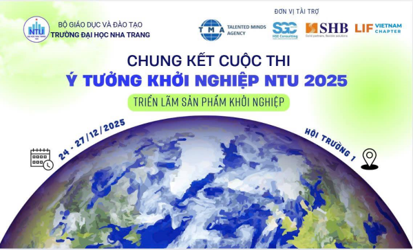 CUỘC THI Ý TƯỞNG KHỞI NGHIỆP NTU 2025: KIẾN TẠO TƯƠNG LAI XANH
