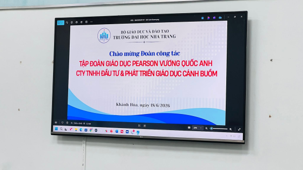 Trường Đại học Nha Trang làm việc với Tập đoàn Pearson và Công ty TNHH Đầu tư & Phát triển Giáo dục Cánh Buồm