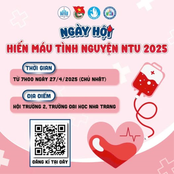 🩸NGÀY HỘI HIẾN MÁU TÌNH NGUYỆN NTU 2025 - CHO ĐI LÀ CÒN MÃI🩸